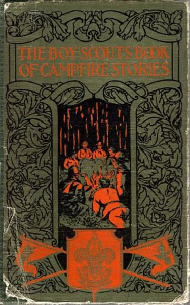 The Boy Scouts Book of Campfire Stories (eBook, ePUB) The Boy Scouts Book of Campfire Stories (eBook, ePUB)