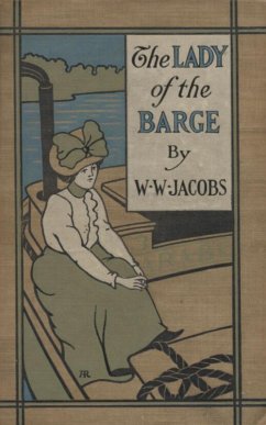 The Lady of the Barge Collection (eBook, ePUB) - Jacobs, W. W.