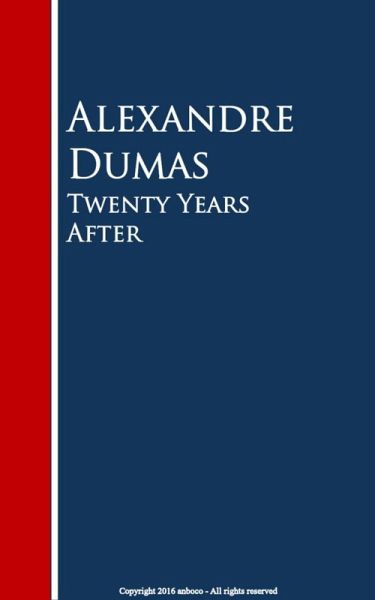 Twenty Years After (eBook, ePUB)