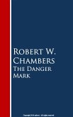 The Danger Mark (eBook, ePUB)