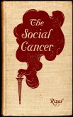 The Social Cancer (eBook, ePUB)