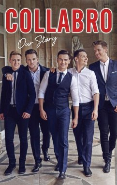 Collabro - Our Story (eBook, ePUB) - Roach, Martin