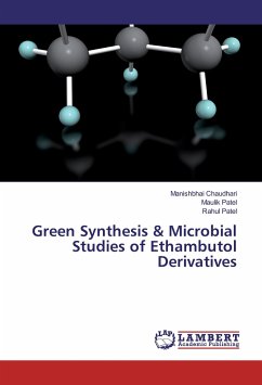 Green Synthesis & Microbial Studies of Ethambutol Derivatives
