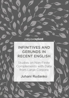 Infinitives and Gerunds in Recent English - Rudanko, Juhani