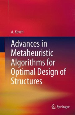 Advances in Metaheuristic Algorithms for Optimal Design of Structures - Kaveh, A.