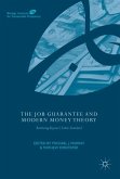 The Job Guarantee and Modern Money Theory