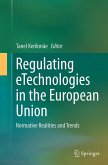 Regulating eTechnologies in the European Union