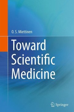 Toward Scientific Medicine - Miettinen, O.S.