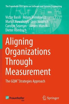 Aligning Organizations Through Measurement - Basili, Victor;Trendowicz, Adam;Kowalczyk, Martin