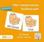 Mein zweisprachiges Aufdeckspiel, Zu Hause Deutsch-Polnisch (Kinderspiel)