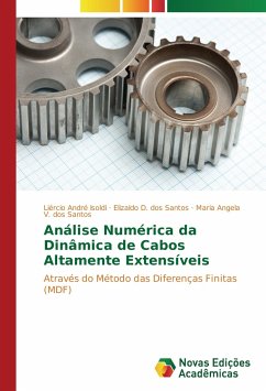 Análise Numérica da Dinâmica de Cabos Altamente Extensíveis - André Isoldi, Liércio;D. dos Santos, Elizaldo;V. dos Santos, Maria Angela