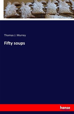 Fifty soups - Murrey, Thomas J.