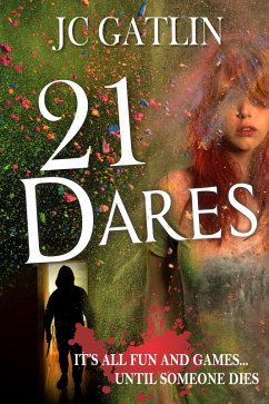 21 Dares (eBook, ePUB) - Gatlin, Jc