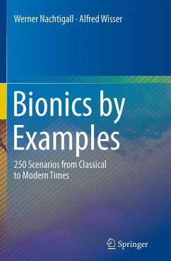 Bionics by Examples - Nachtigall, Werner;Wisser, Alfred