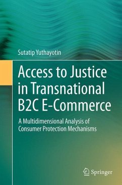 Access to Justice in Transnational B2C E-Commerce - Yuthayotin, Sutatip