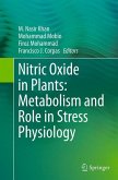 Nitric Oxide in Plants: Metabolism and Role in Stress Physiology