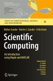 Scientific Computing - An Introduction using Maple and MATLAB