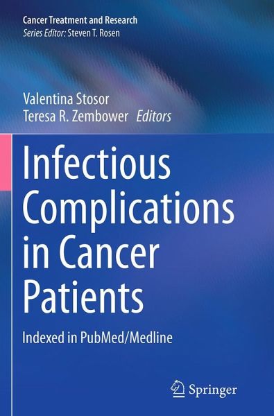 Infectious Complications in Cancer Patients Infectious Complications in Cancer Patients