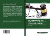 Die "Kodifizierung" der Arzthaftung im deutschen Patientenrechtegesetz