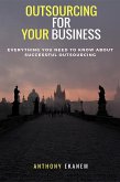 Outsourcing for Your Business (eBook, ePUB)