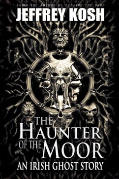 Cover The Haunter of the Moor: An Irish Ghost Story (eBook, ePUB)