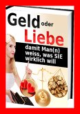 Geld oder Liebe (eBook, ePUB)