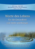 Worte des Lebens für die Gesundheit von Seele und Körper (eBook, ePUB)