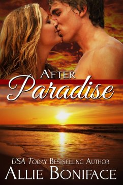 After Paradise (Hometown Heroes) (eBook, ePUB) - Boniface, Allie