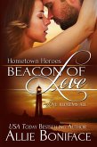 Beacon of Love (Hometown Heroes, #1) (eBook, ePUB)