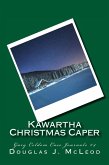 Kawartha Christmas Caper (Gary Celdom Case Journals, #4) (eBook, ePUB)