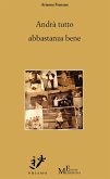 Andrà tutto abbastanza bene (eBook, ePUB) Andrà tutto abbastanza bene (eBook, ePUB)