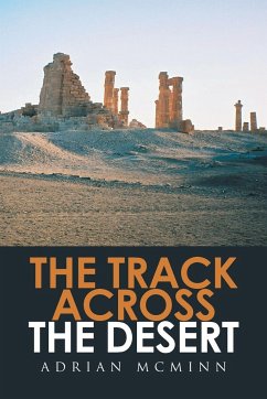 The Track Across the Desert - McMinn, Adrian