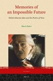 Memories of an Impossible Future: Mehdi Akhav&#257;n S&#257;les and the Poetics of Time