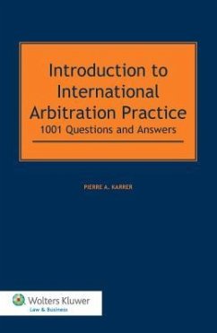 Introduction to International Arbitration Practice - Karrer, Pierre A