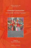 Contested Communities: Communication, Narration, Imagination