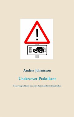 Undercover-Praktikant - Johansson, Anders