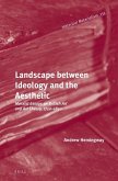 Landscape Between Ideology and the Aesthetic: Marxist Essays on British Art and Art Theory, 1750-1850