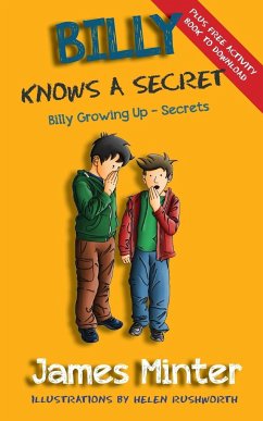 Billy Knows A Secret - Minter, James; Rushworth, Helen