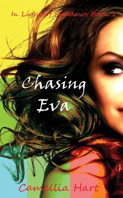 Chasing Eva - Hart, Camellia