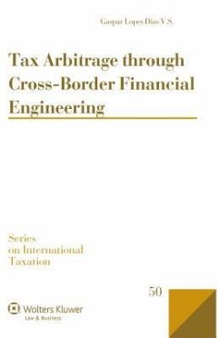 Tax Arbitrage Through Cross-Border Financial Engineering - S Gaspar Lopes Dias V