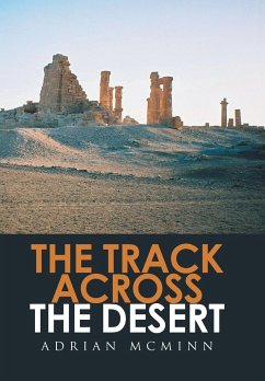 The Track Across the Desert - McMinn, Adrian