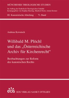 Willibald M. Plöchl und das "Österreichische Archiv für Kirchenrecht"