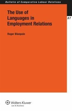 The Use of Languages in Employment Relations - Blanpain, Roger