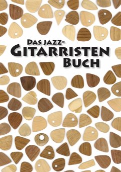 Das Jazz-Gitarristen Buch - Dathe, Henning;Kutzner, Carsten