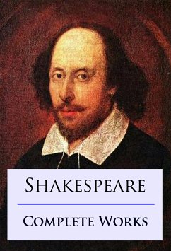 Shakespeare Complete Works (eBook, ePUB) - Shakespeare, William