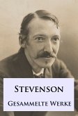 Robert Louis Stevenson - Gesammelte Werke (eBook, ePUB)