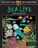 Malen und entspannen: Sea Life Malbuch