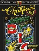 Malen und entspannen: Chalkboard Art