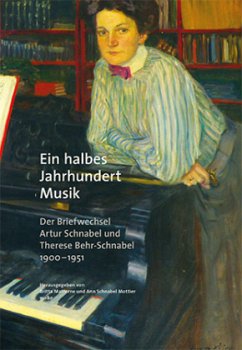 Ein halbes Jahrhundert Musik, 3 Teile - Behr-Schnabel, Therese;Schnabel, Artur