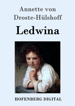 Ledwina (eBook, ePUB) - Annette von Droste-Hülshoff
